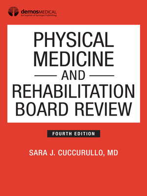 cover image of Physical Medicine and Rehabilitation Board Review